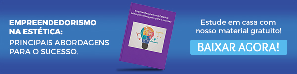 e-book Empreendedorismo na Estética: principais abordagens para o sucesso - baixe agora